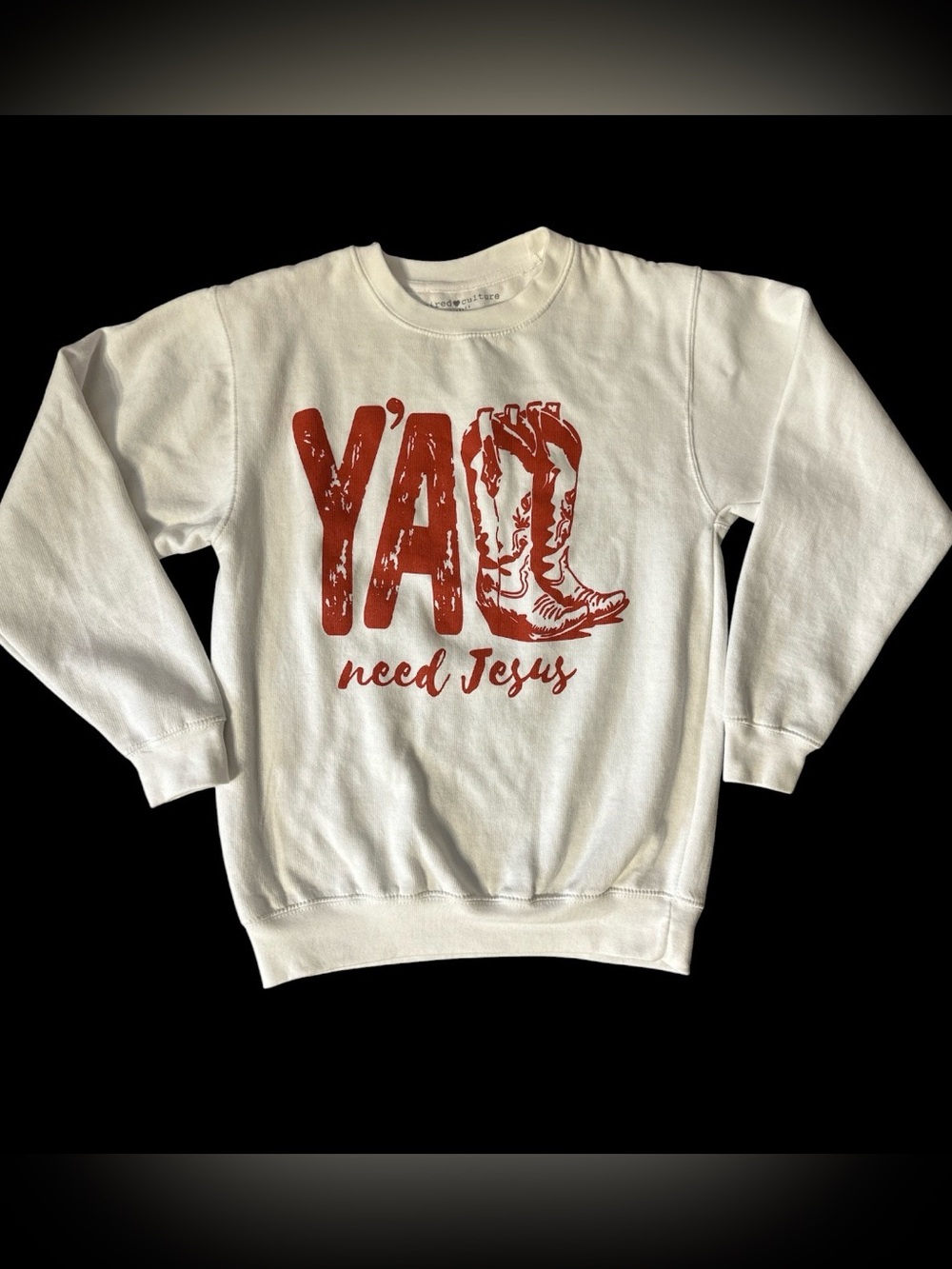 Inspired Culture White Sweatshirt w/ Red 'Y'All Need Jesus' Boot Graphic. Small